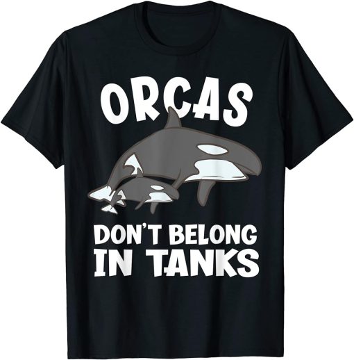 Mens Orcas Don"t Belong In Tanks Funny Orca T-Shirt