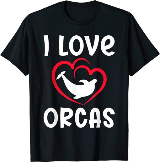 I love Orcas Whale T-Shirt