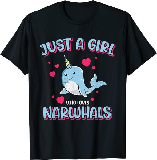 Just A Girl Who Loves Narwhals - Orca Narwhal T-Shirt