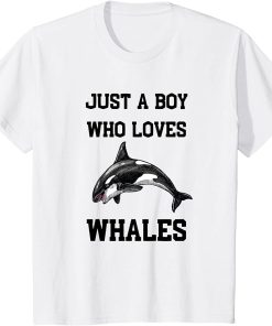 Kids Just A Boy Who Loves Whales quote Tee T-Shirt